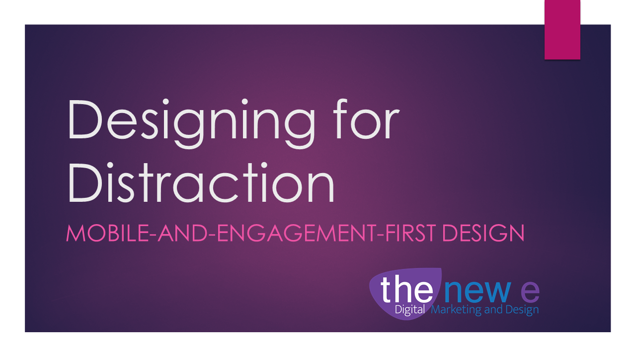 Designing for Distraction